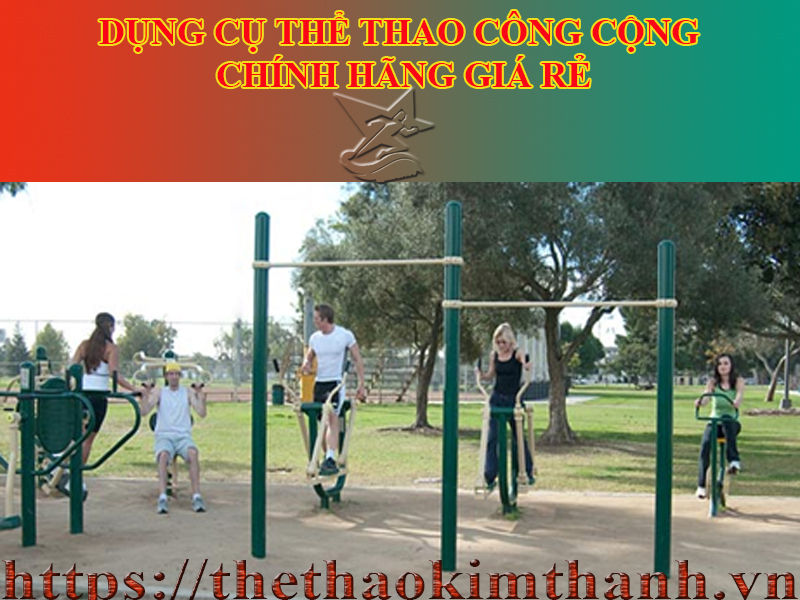 dung-cu-the-thao-cong-cong-chinh-hang-gia-re-nhat-vn