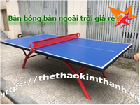 BÀN BÓNG BÀN NGOÀI TRỜI GIÁ RẺ