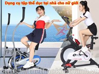 DỤNG CỤ THỂ DỤC TẠI NHÀ CHO NỮ