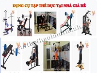 DỤNG CỤ TẬP THỂ DỤC TẠI NHÀ GIÁ RẺ